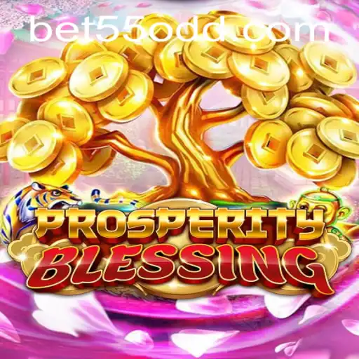 Exploring the Enchanting World of ProsperityBlessing and the Allure of Bet55